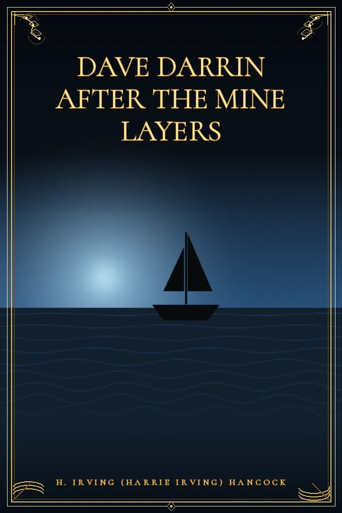 Dave Darrin After the Mine Layers
