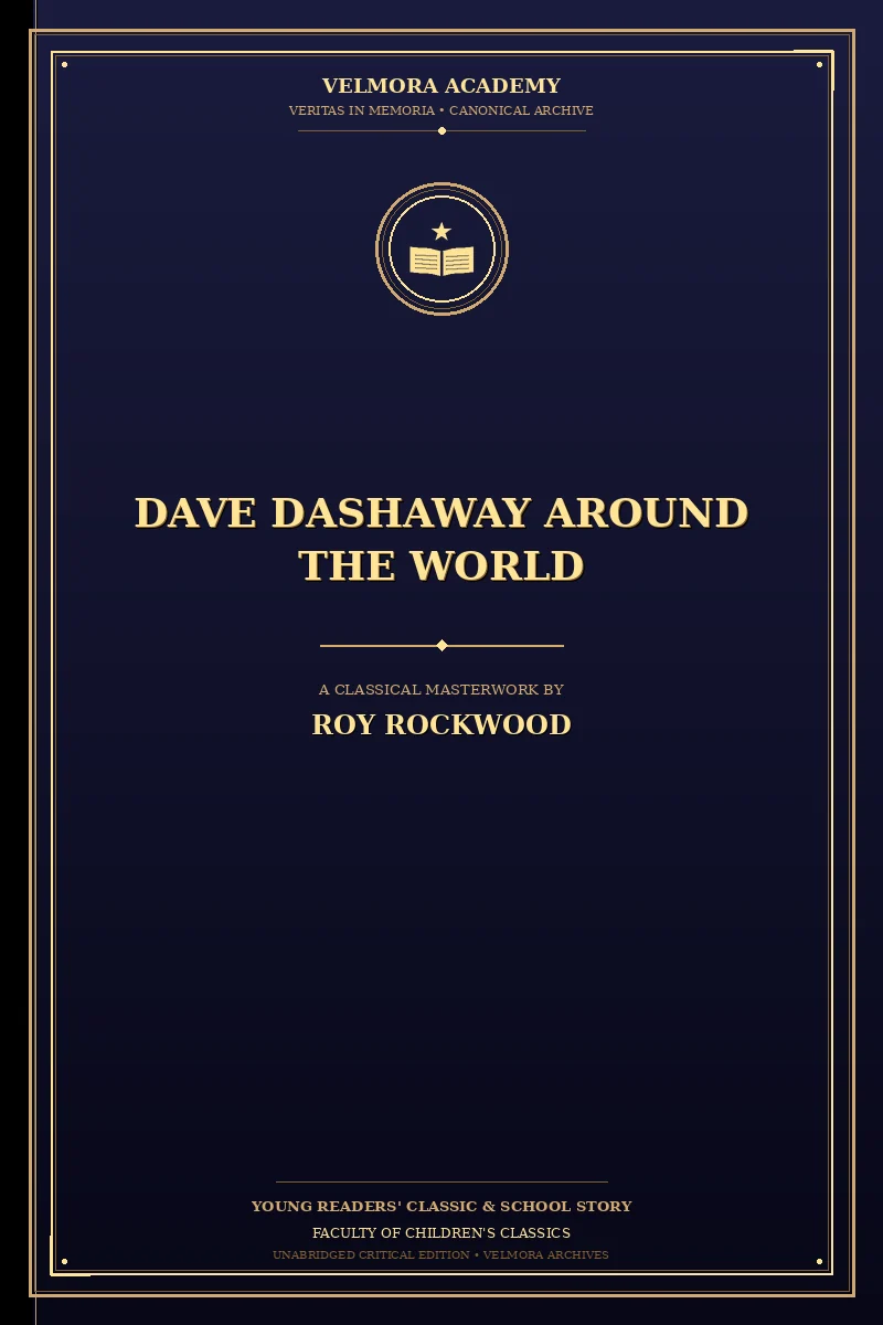 Dave Dashaway Around the World