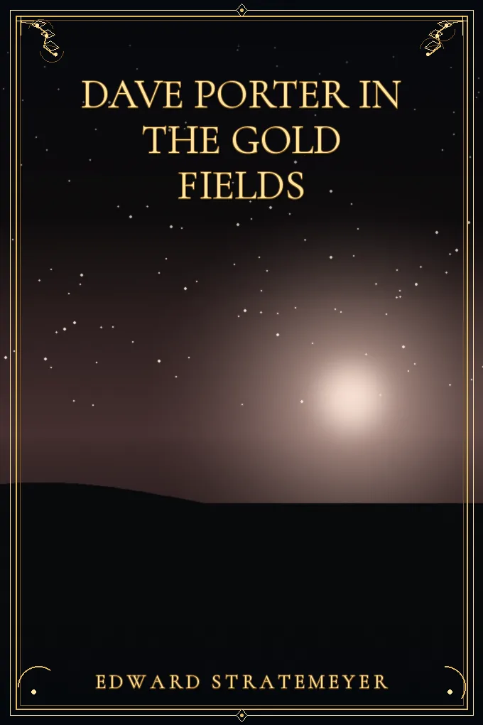 Dave Porter in the Gold Fields