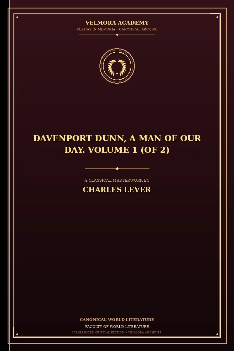 Davenport Dunn, a Man of Our Day. Volume 1 (of 2)