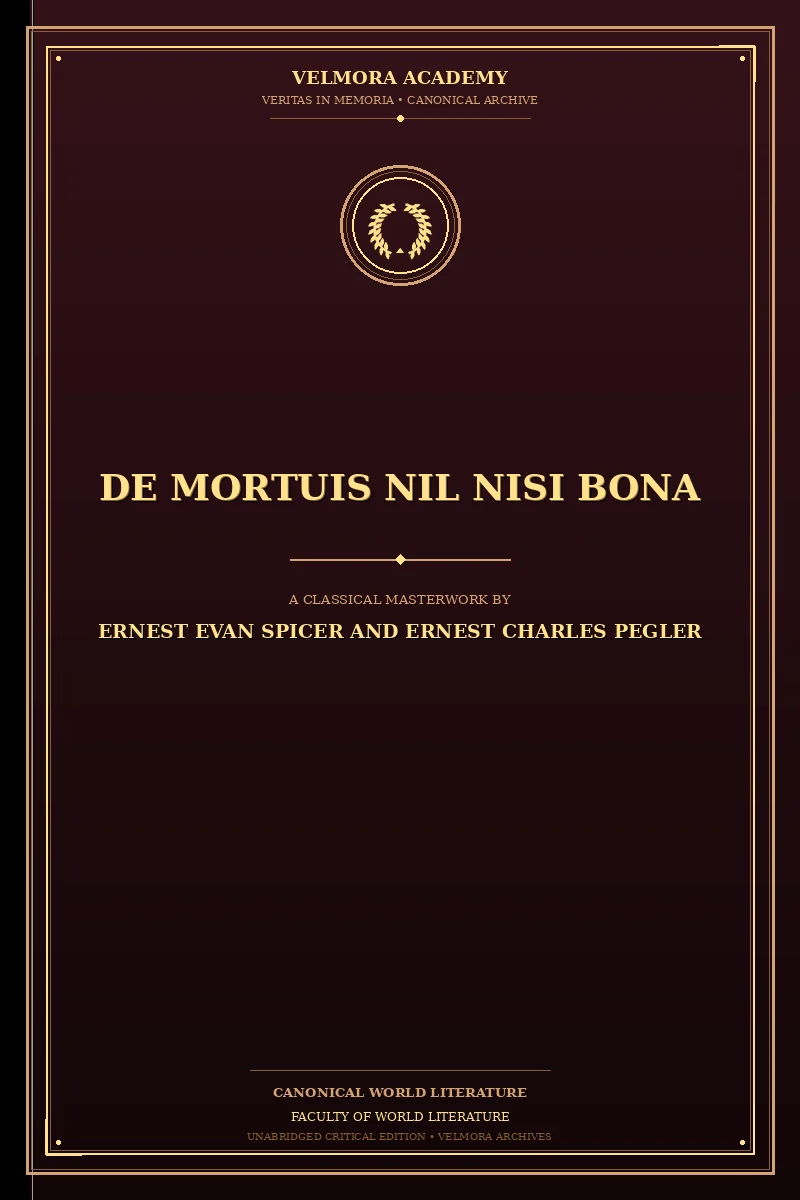 De Mortuis Nil Nisi Bona