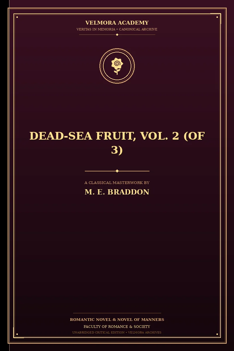 Dead-sea fruit, Vol. 2 (of 3)
