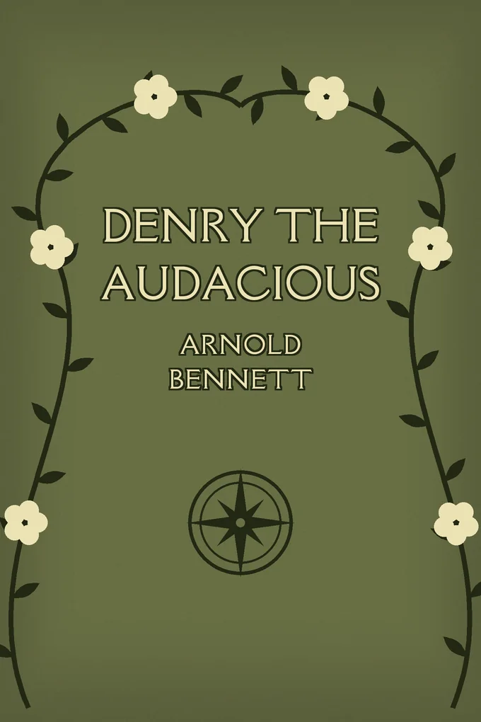 Denry the Audacious