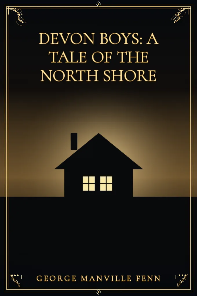 Cover of Devon Boys: A Tale of the North Shore