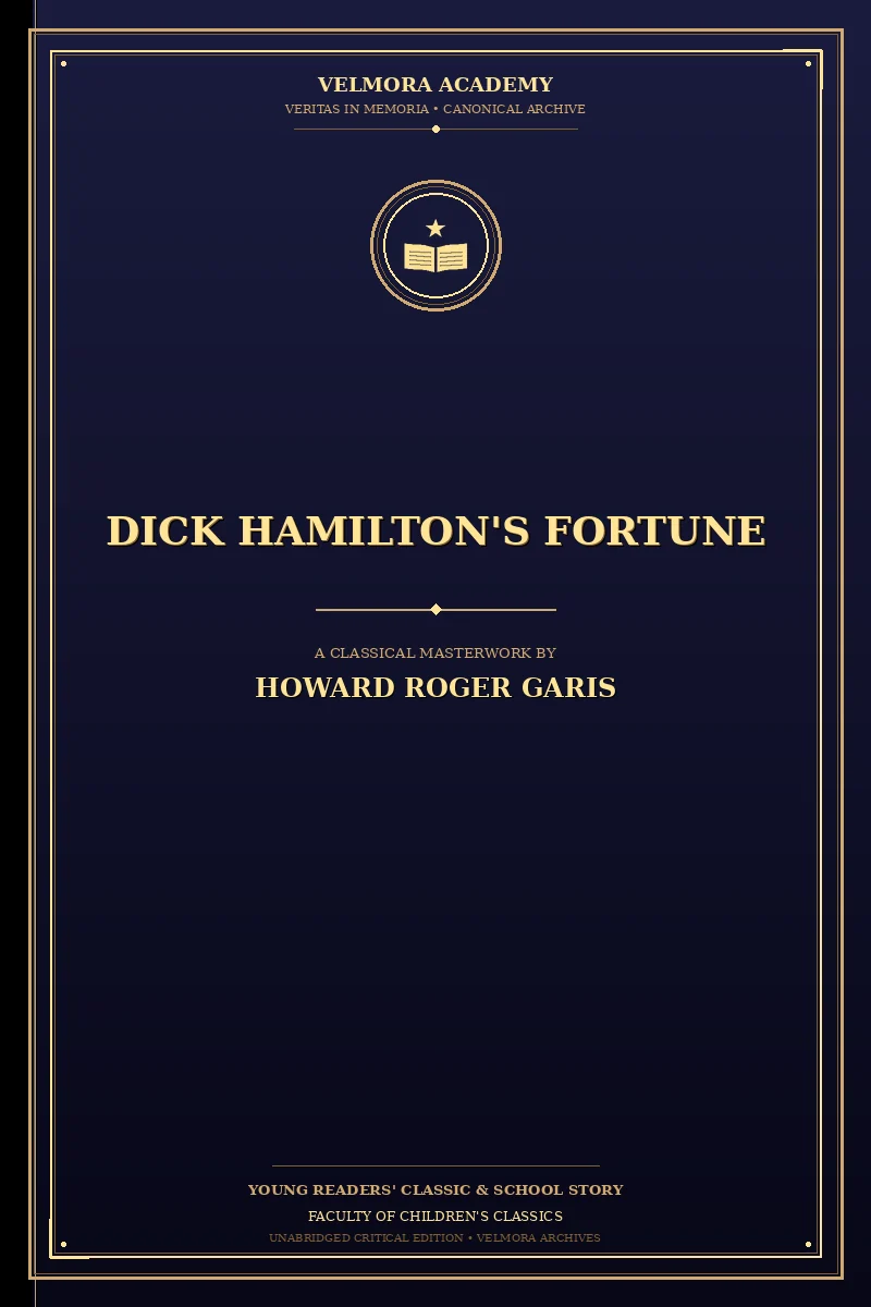 Dick Hamilton's Fortune