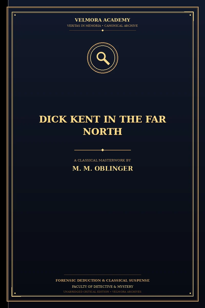 Cover of Dick Kent in the Far North