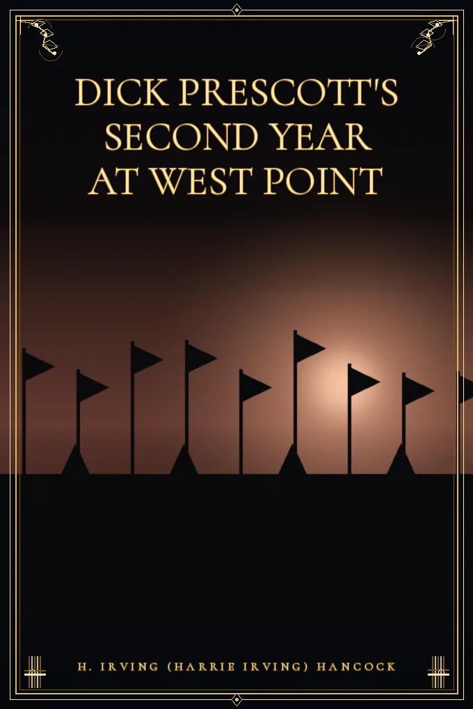 Dick Prescott's Second Year at West Point