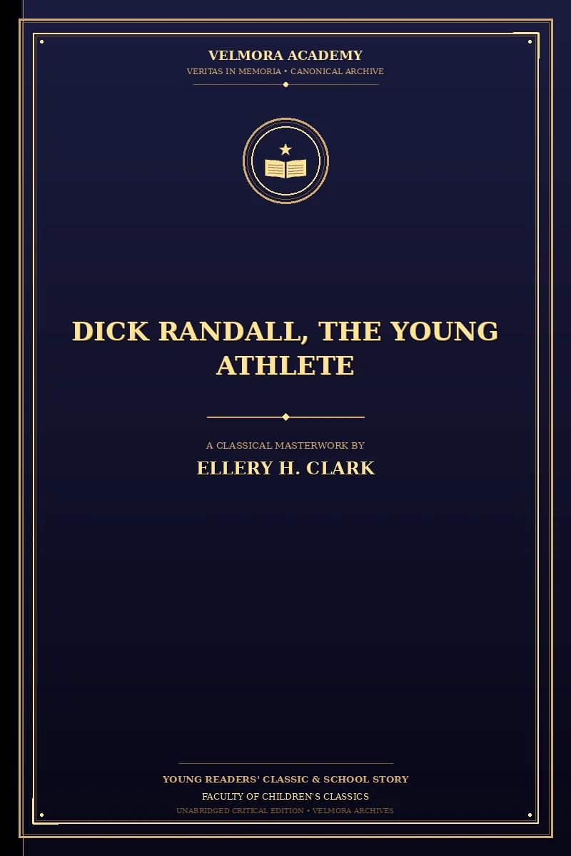 Cover of Dick Randall, the Young Athlete