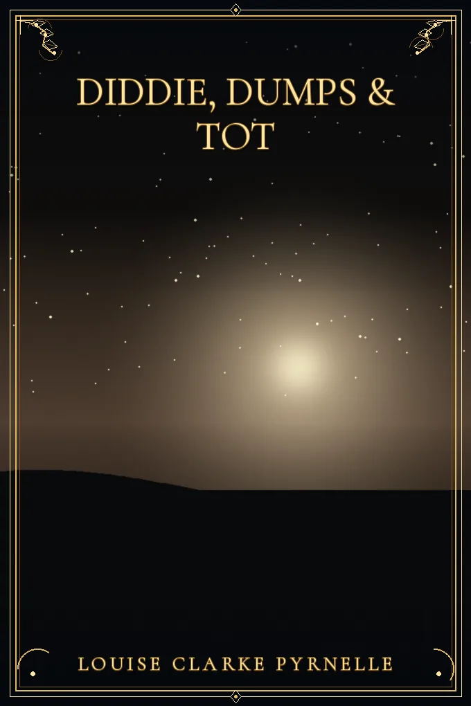Cover of Diddie, Dumps & Tot