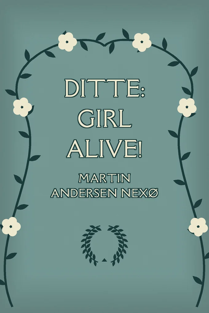 Ditte: Girl Alive!