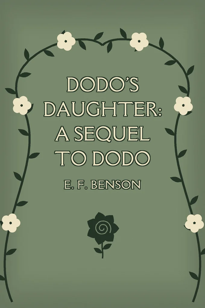 Dodo's Daughter: A Sequel to Dodo