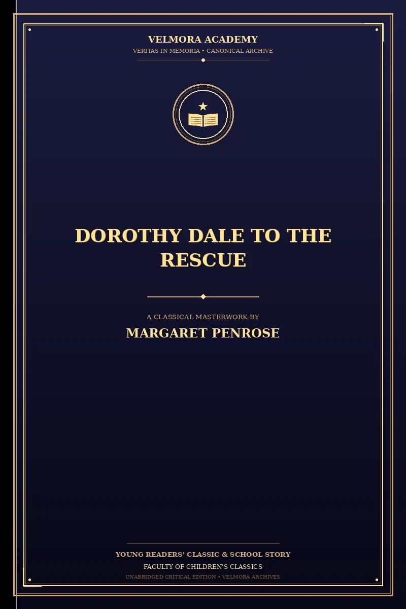 Cover of Dorothy Dale to the rescue