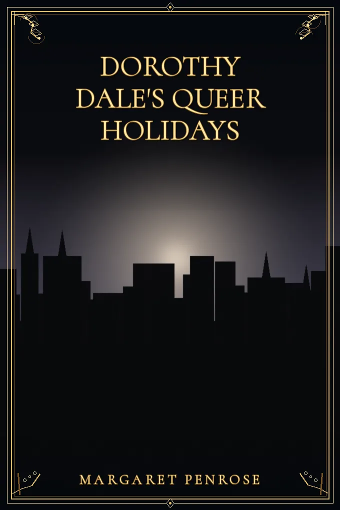 Cover of Dorothy Dale's Queer Holidays
