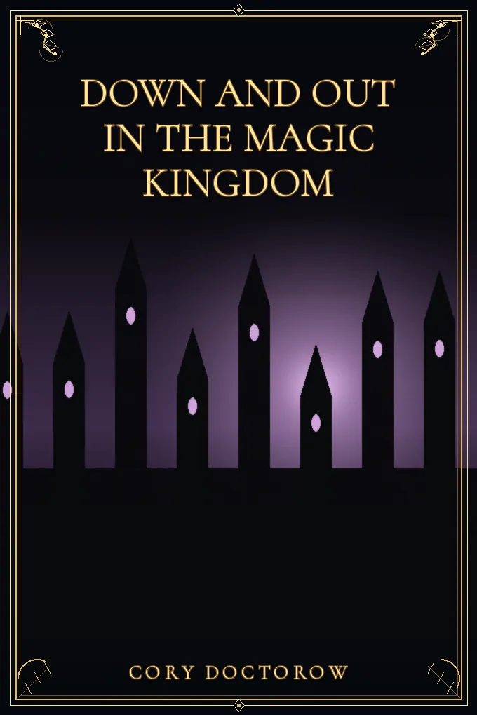 Cover of Down and Out in the Magic Kingdom