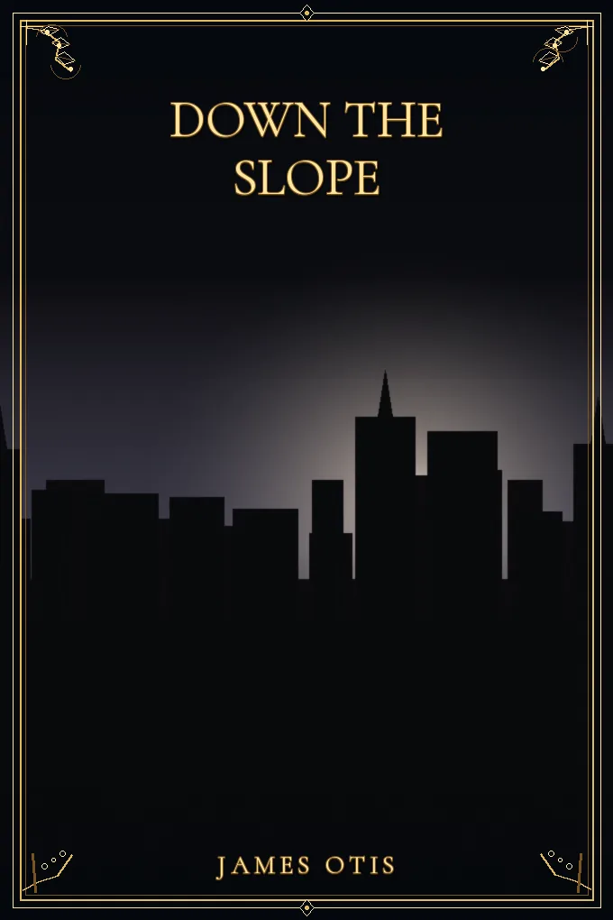Down the Slope