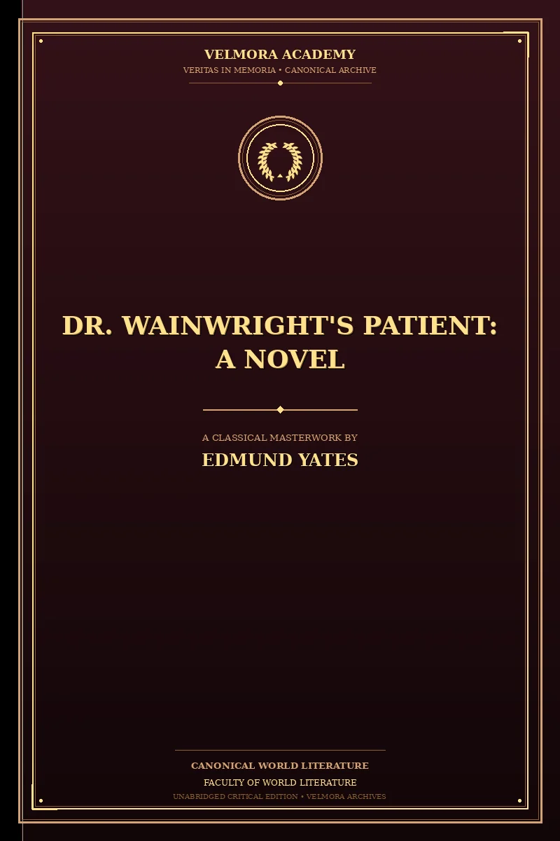 Dr. Wainwright's Patient: A Novel