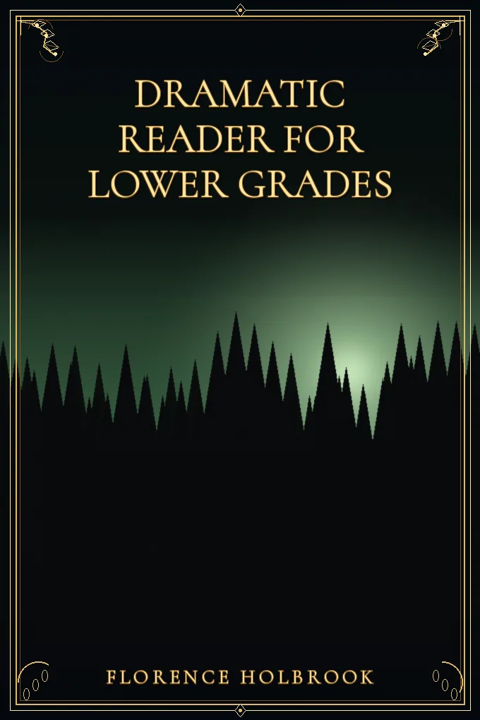 Cover of Dramatic Reader for Lower Grades