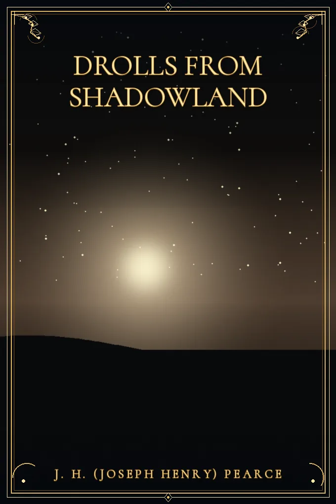 Drolls From Shadowland