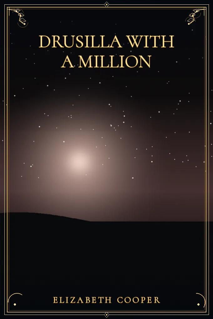 Drusilla with a Million