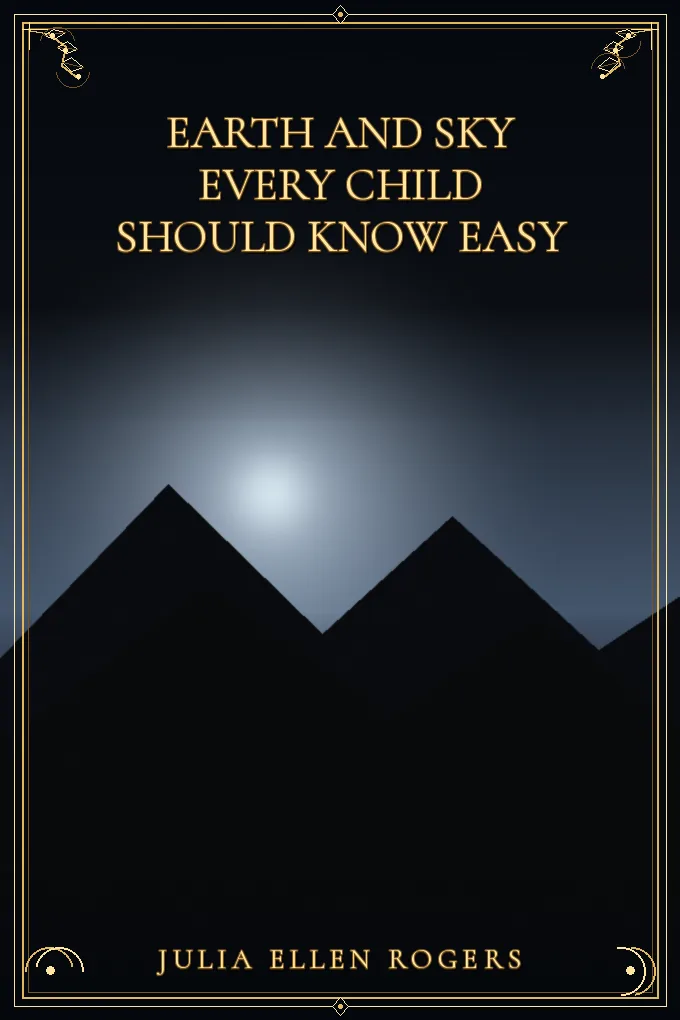 Earth and Sky Every Child Should Know Easy