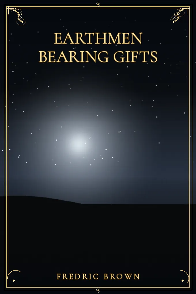 Cover of Earthmen Bearing Gifts