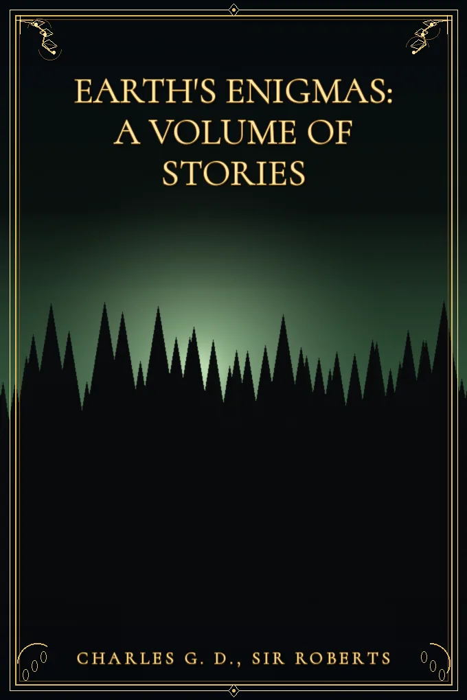 Earth's Enigmas: A Volume of Stories
