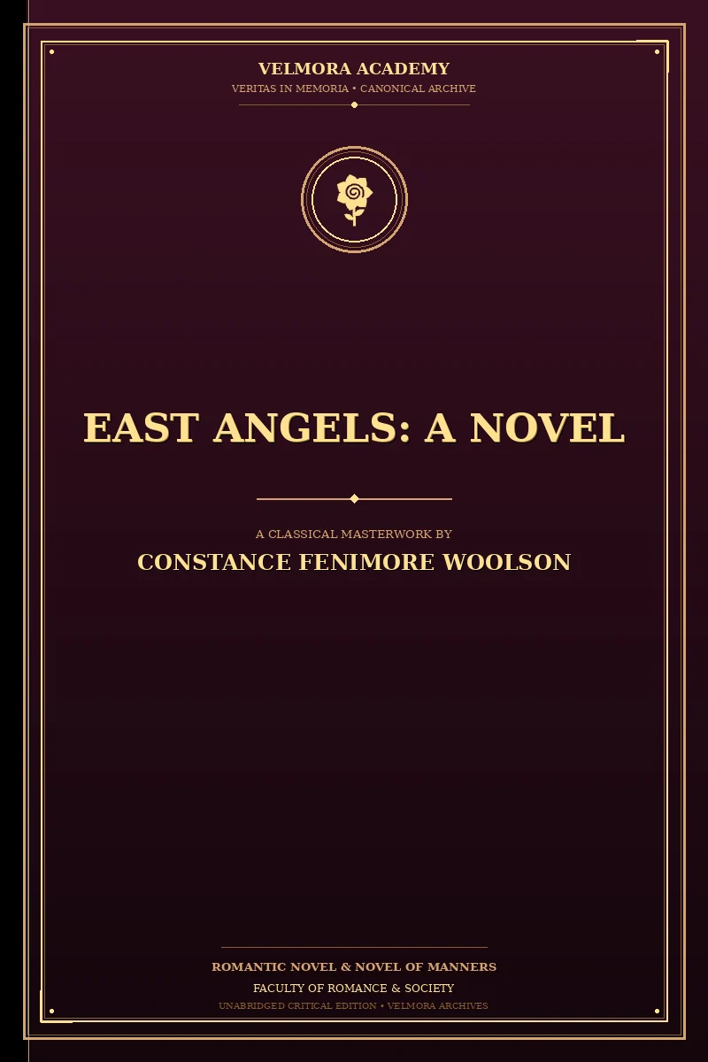 East Angels: A Novel