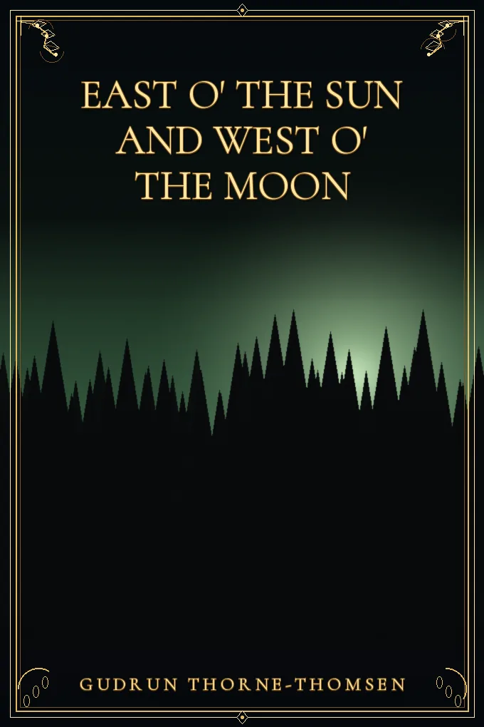 Cover of East o' the Sun and West o' the Moon