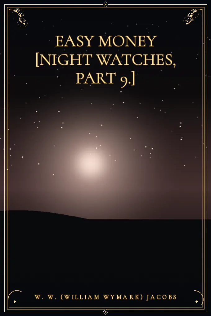 Cover of Easy money [Night watches, Part 9.]