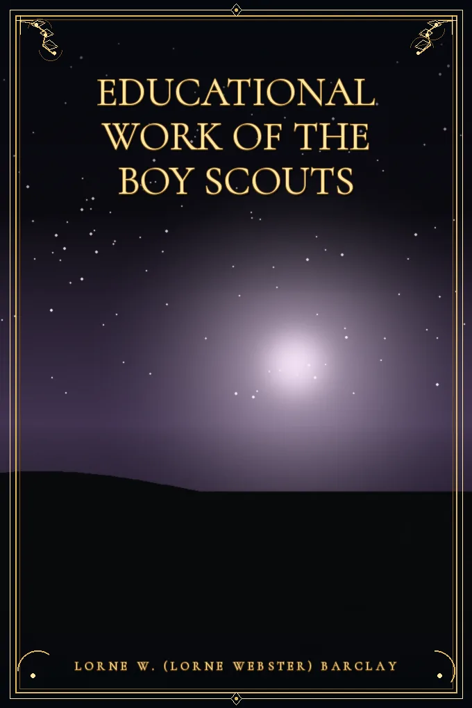 Educational Work of the Boy Scouts