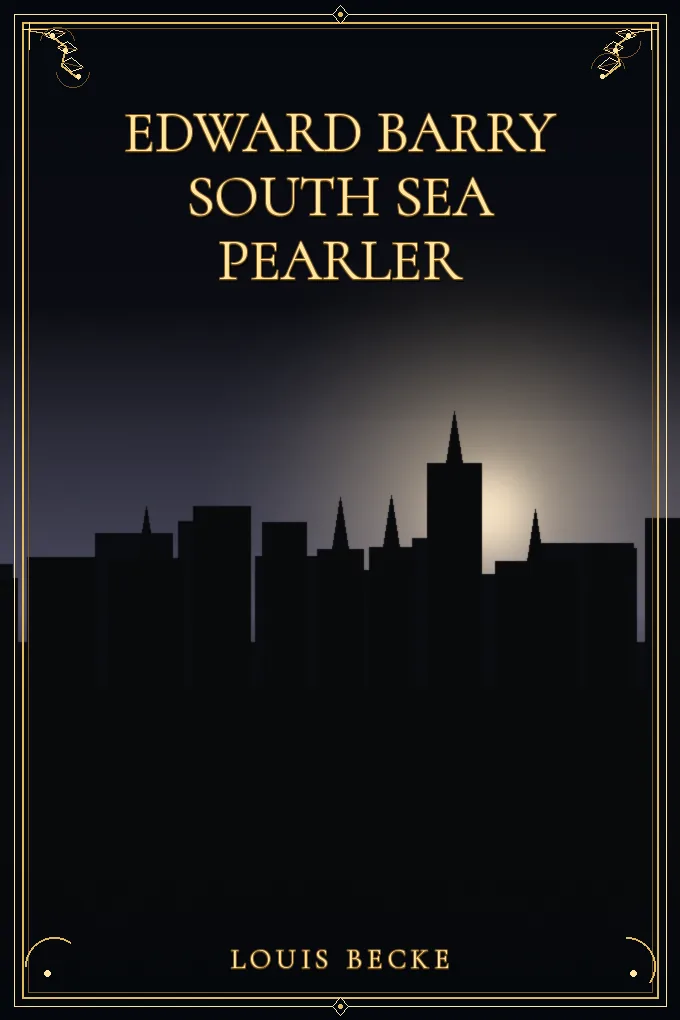 Edward Barry South Sea Pearler