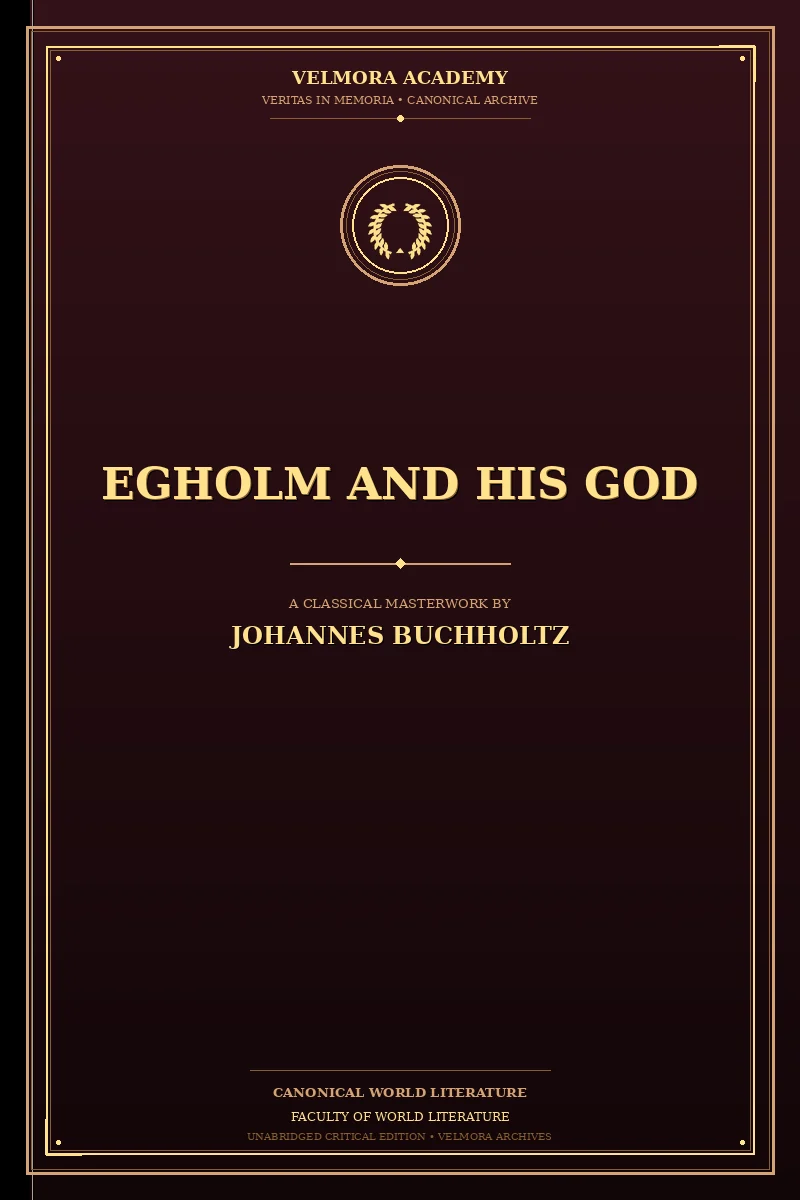 Egholm and His God