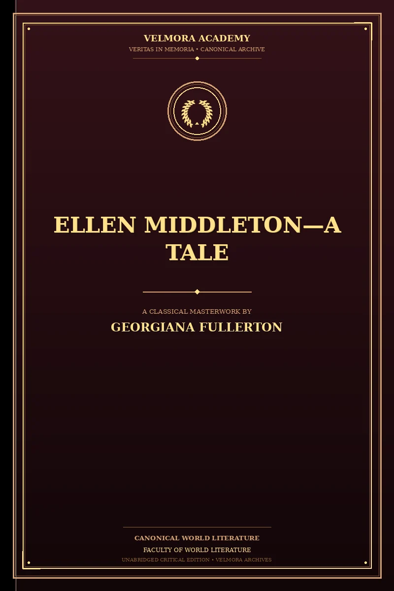 Ellen Middleton—A Tale