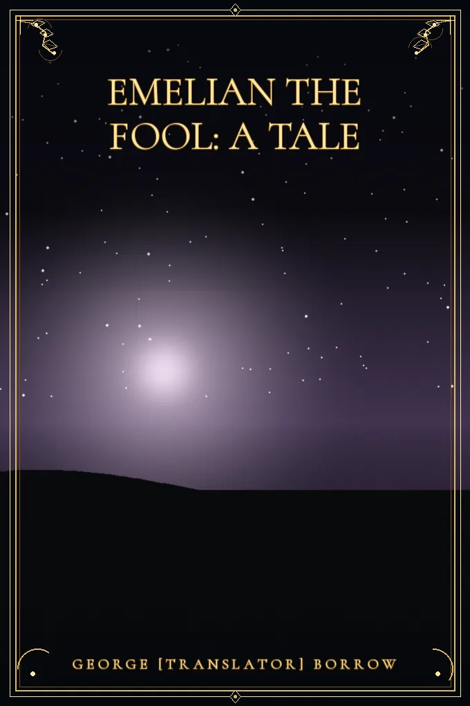 Cover of Emelian the Fool: a tale