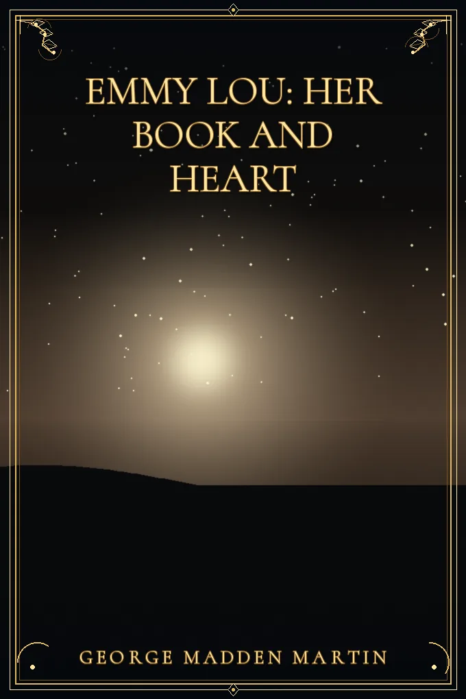Emmy Lou: Her Book and Heart