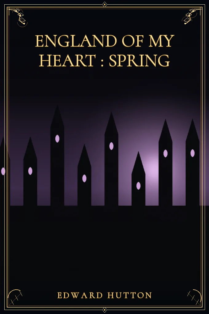 England of My Heart : Spring