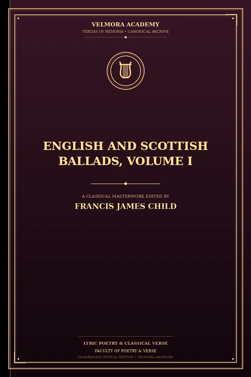 Cover of English and Scottish Ballads, Volume I