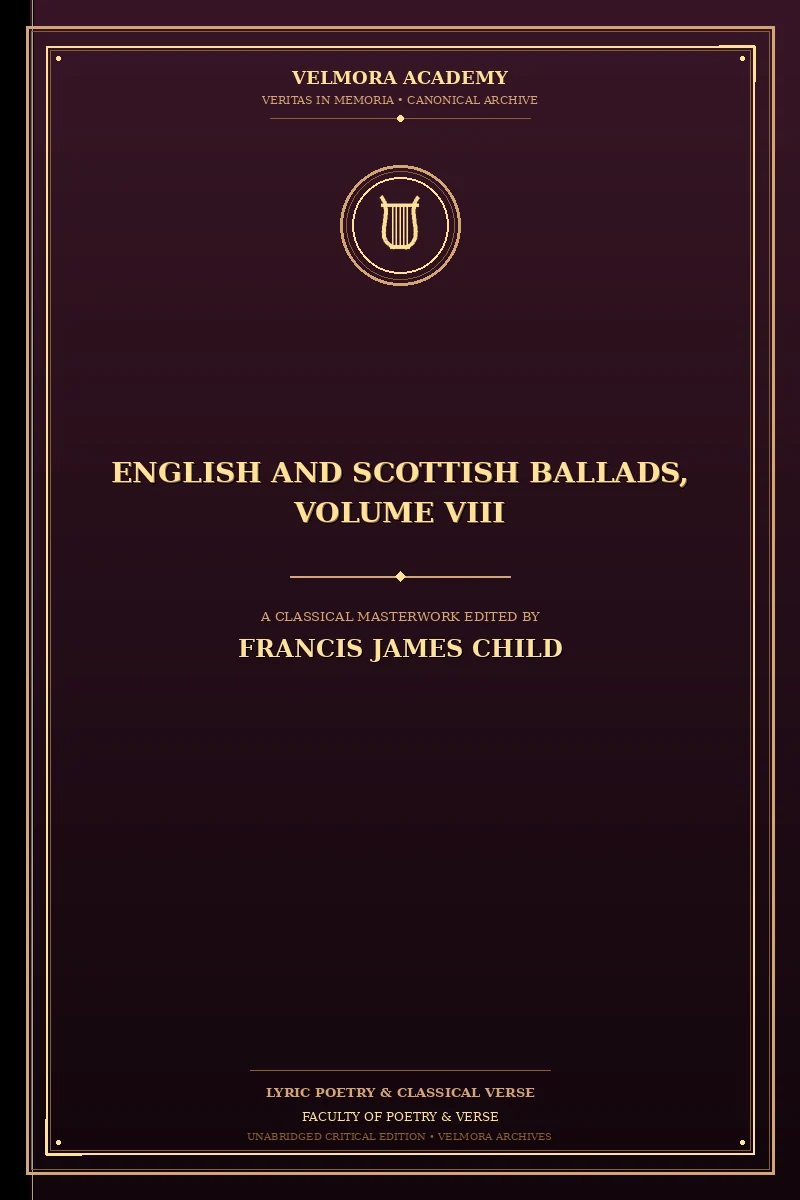 Cover of English and Scottish Ballads, Volume VIII