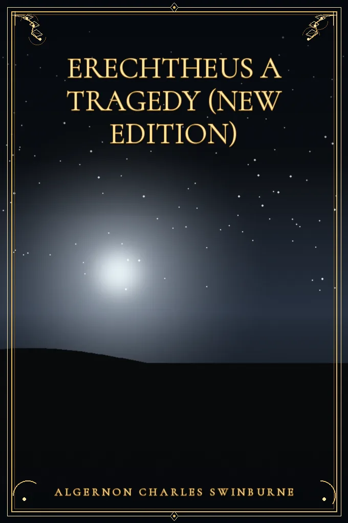 Cover of Erechtheus A Tragedy (New Edition)
