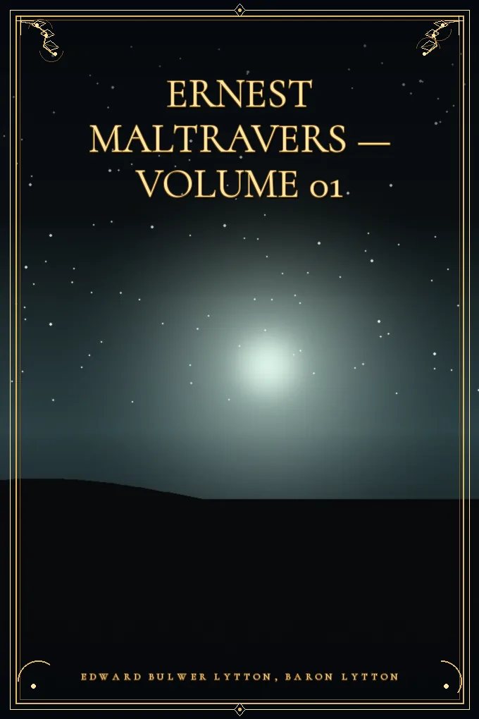 Ernest Maltravers — Volume 01