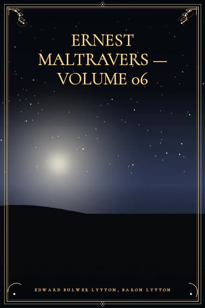 Ernest Maltravers — Volume 06