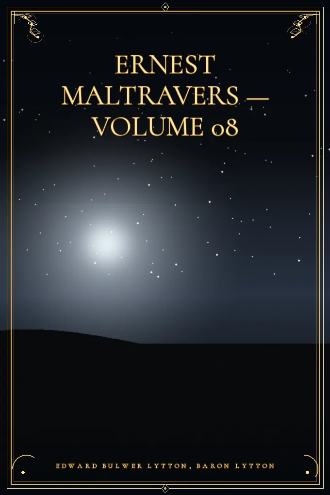 Ernest Maltravers — Volume 08
