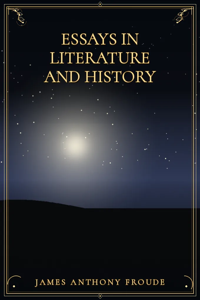 Essays in Literature and History
