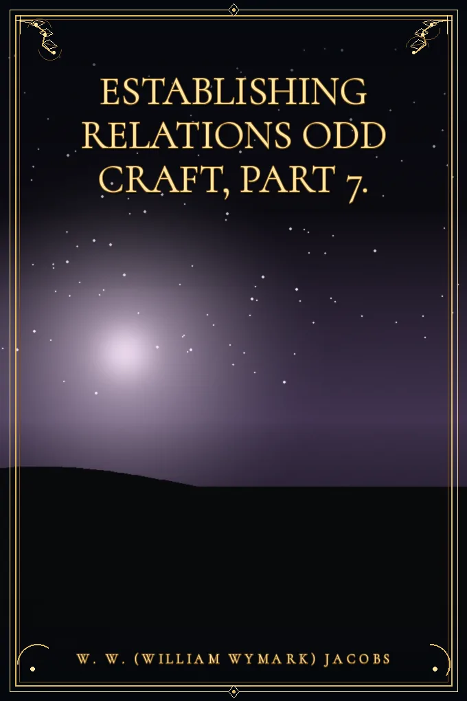 Cover of Establishing Relations Odd Craft, Part 7.
