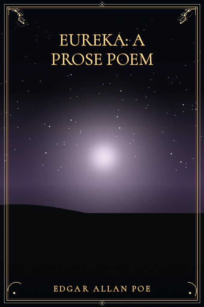 Eureka: A Prose Poem