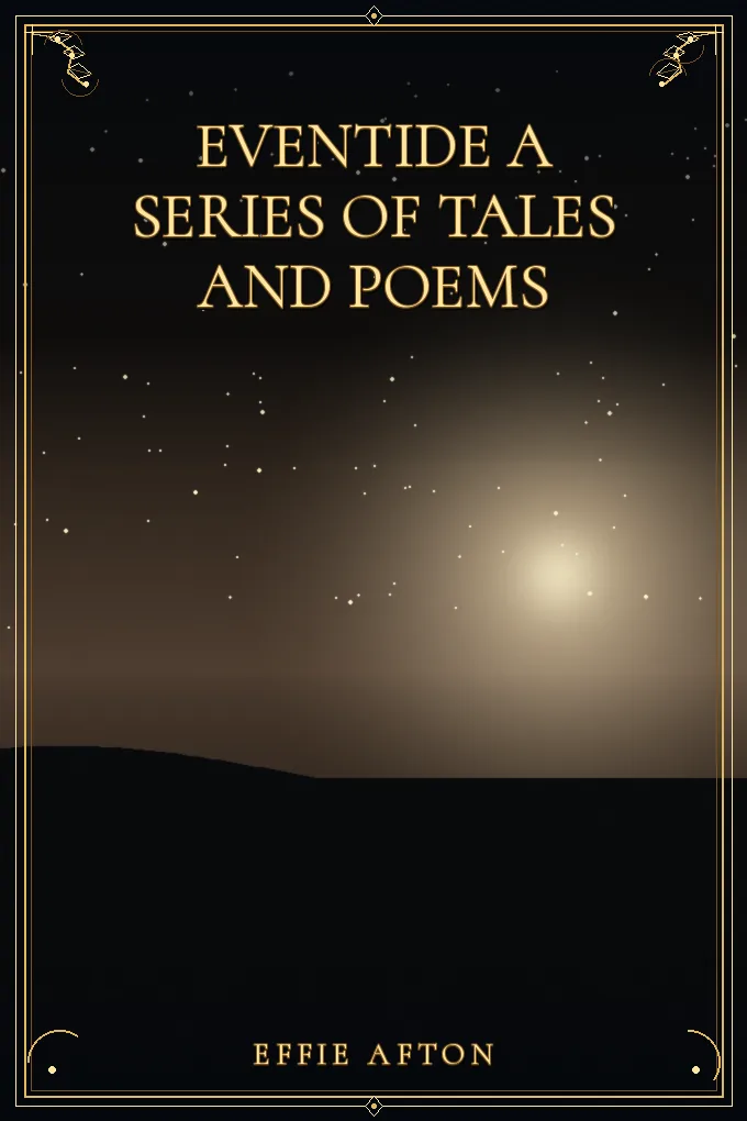 Cover of Eventide A Series of Tales and Poems
