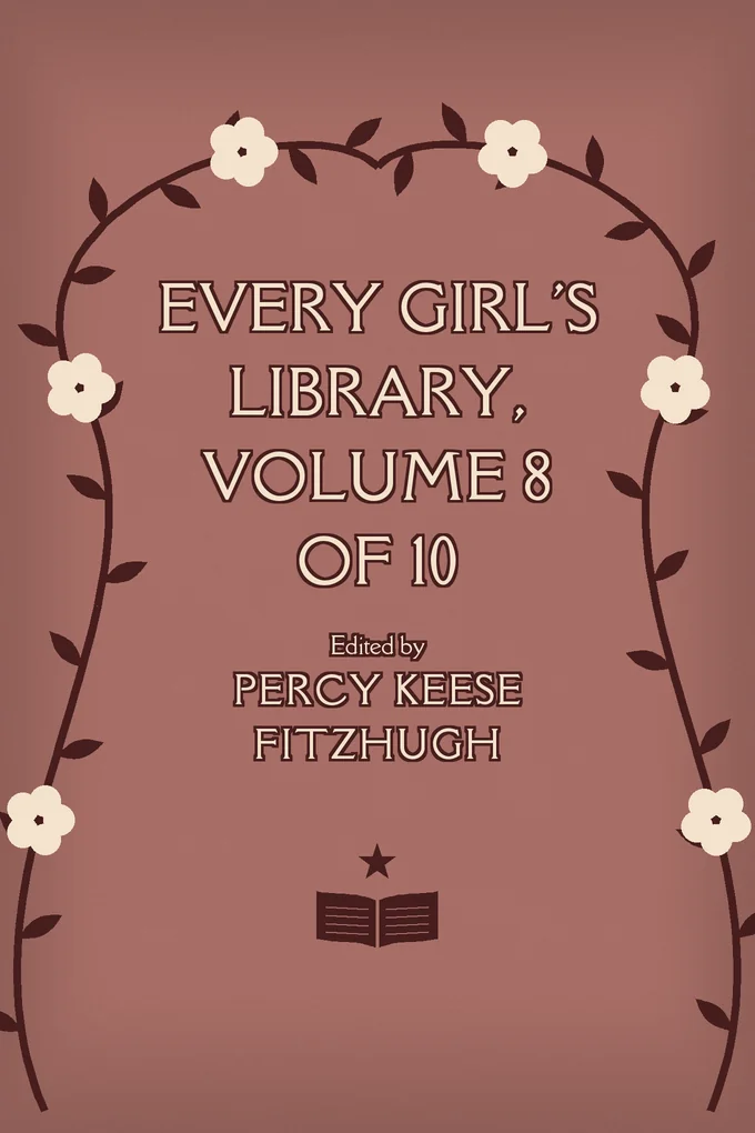 Every Girl's Library — Volume 8