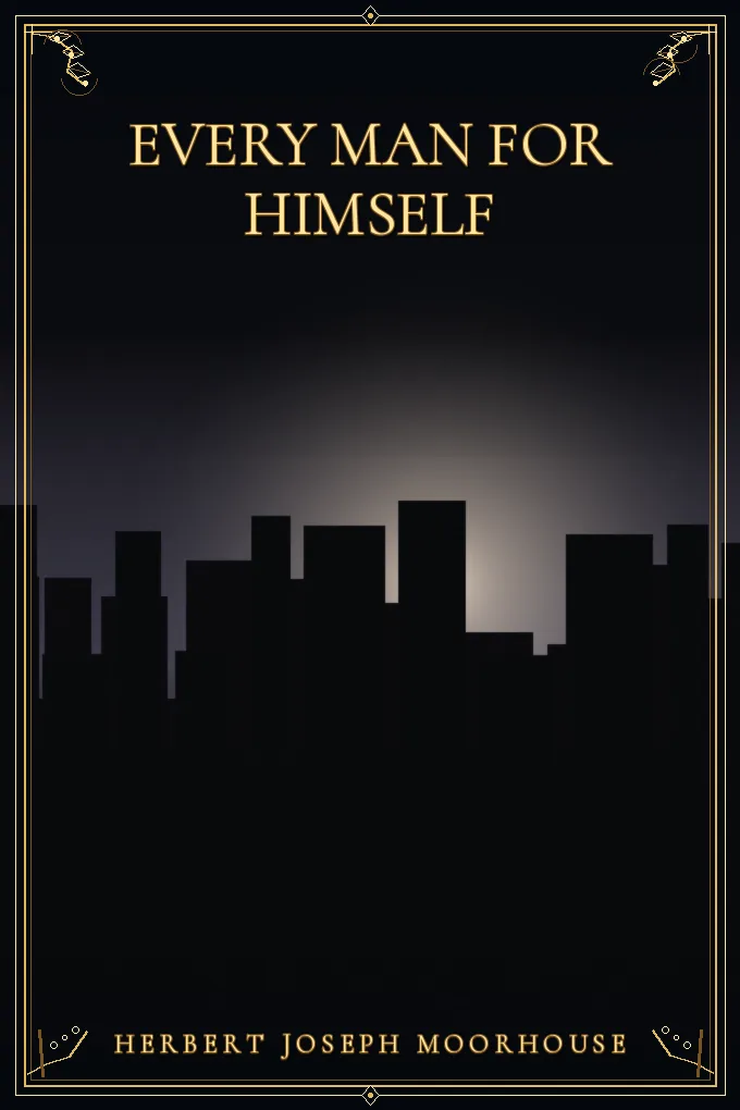 Cover of Every Man for Himself