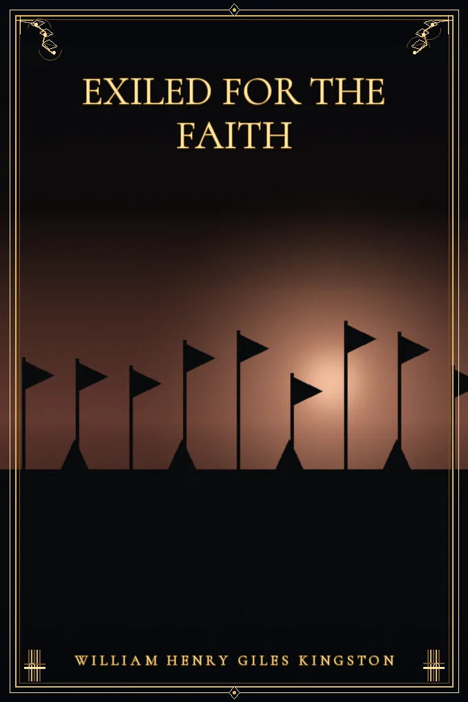Exiled for the Faith