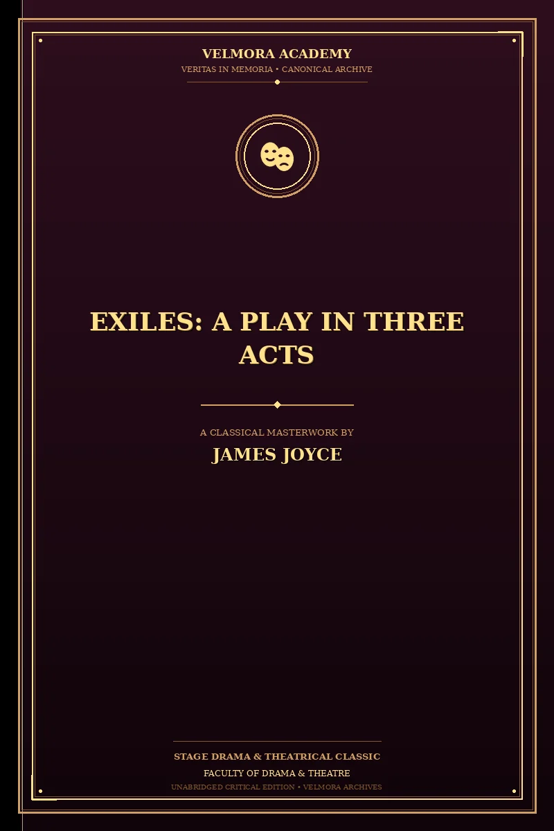 Cover of Exiles: A Play in Three Acts